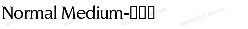 Normal Medium字体转换